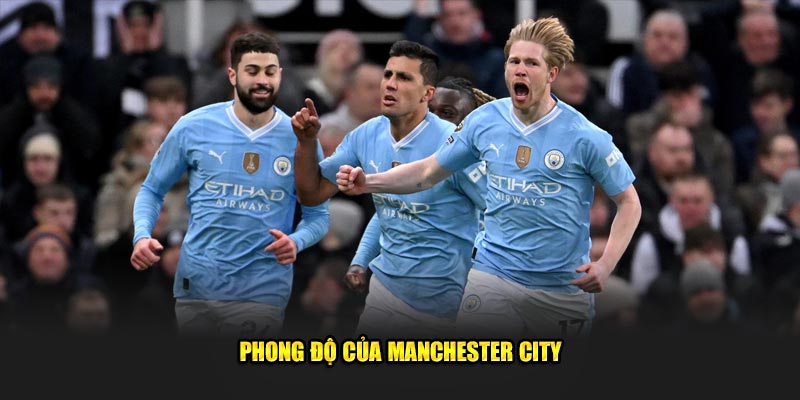 Phong độ của Manchester City 