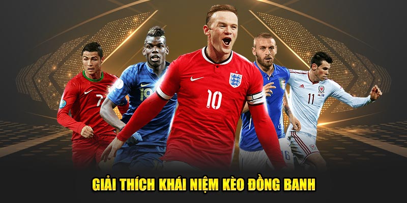 Khái niệm niệm kèo đồng banh